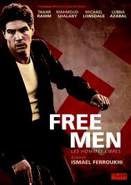 Les hommes libres - Free Men 2011
